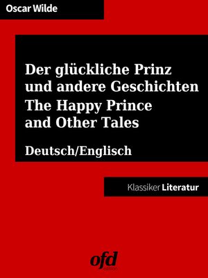 cover image of Der glückliche Prinz und andere Geschichten--The Happy Prince and Other Tales